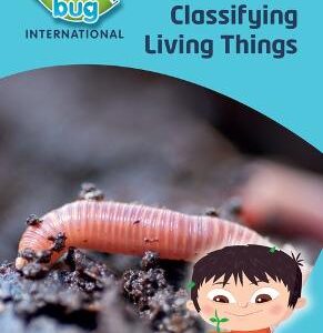 SCIENCE BUG CLASSIFYING LIVING THINGS