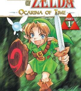 The Legend Of Zelda, Vol. 1: The Ocarina Of Time - Part 1: Volume 1
