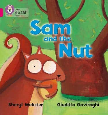 Sam And The Nut: Band 01B/Pink B (Collins Big Cat Phonics)