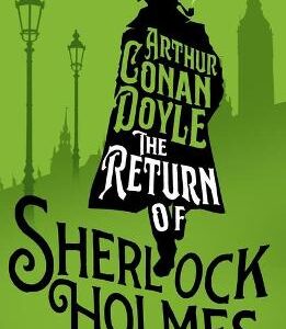 The Return Of Sherlock Holmes