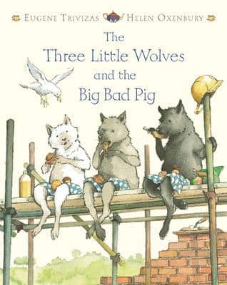 Three Little Wolves And The Big Bad Pig