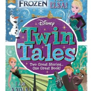 Disney Frozen: Twin Tales: I Am Elsa/I Am Anna