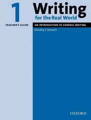 Writing For The Real World: 1: Teacher's Guide