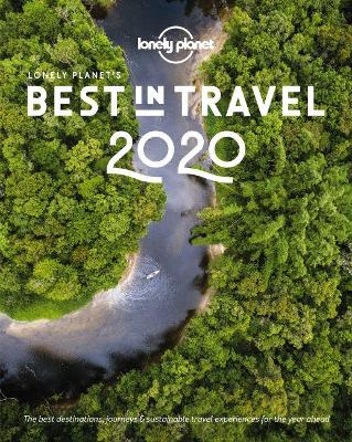 Lonely Planet's Best In Travel 2020