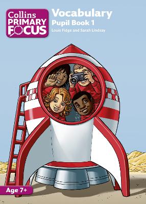 Collins Primary Focus - Vocabulary: Pupil Book 1