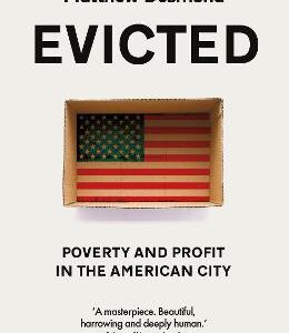 Evicted: Poverty And Profit In The American City