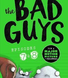 The Bad Guys: Episode 7&8