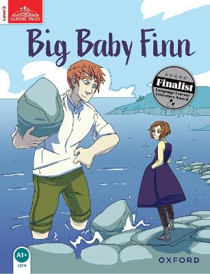 Classic Tales Second Edition: Level 2: Big Baby Finn