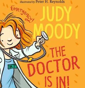 Judy Moody: The Doctor Is In!