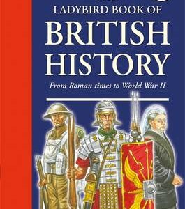 The Ladybird Book Of British History