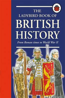 The Ladybird Book Of British History