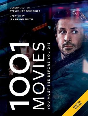1001 Movies You Must See Before You Die: Updated For 2019 The Bestselling Film Gift Book