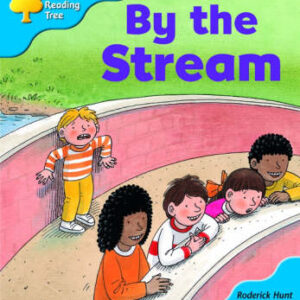 Oxford Reading Tree: Stage 3: Storybooks: By The Stream