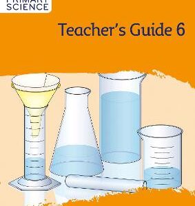 Collins International Primary Science - International Primary Science Teacher's Guide: Stage 6