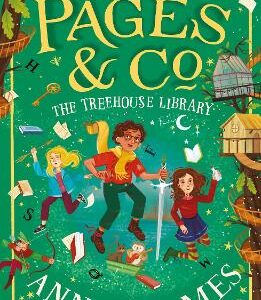 Pages & Co.: The Treehouse Library (Pages & Co., Book 5)