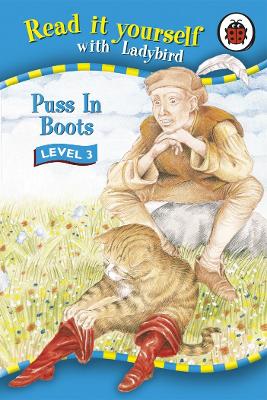 Read It Yourself: Puss In Boots - Level 3: Read It Yourself