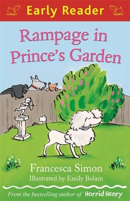Early Reader: Rampage In Prince's Garden