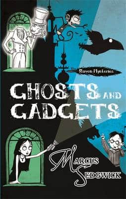 Ghosts And Gadgets: Book 2