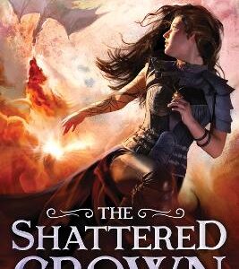The Shattered Crown