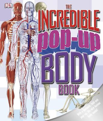 The Incredible Pop-Up Body Book
