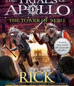 The Tower Of Nero (The Trials Of Apollo Book 5)