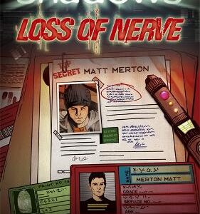 Shadows: Loss Of Nerve