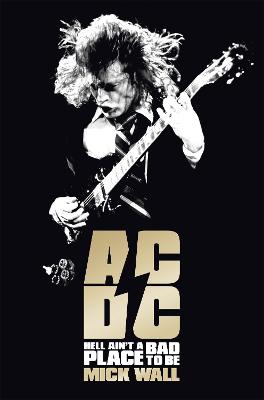 Ac/Dc: Hell Ain't A Bad Place To Be