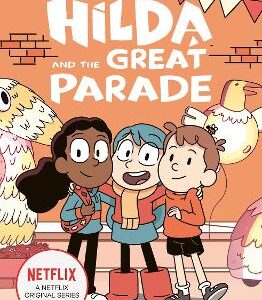 Hilda And The Great Parade