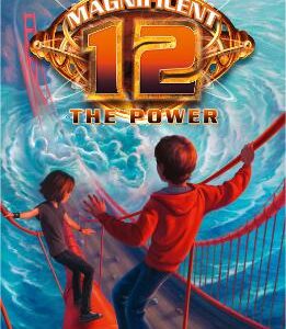 The Power (The Magnificent 12, Book 4)
