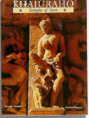 Khajuraho: Temples Of Love