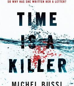 Time Is A Killer: From The Bestselling Author Of After The Crash