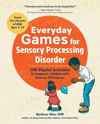 Everyday Games For Sensory Processing Disorder