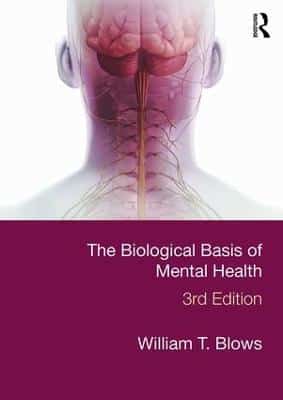 The Biological Basis Of Mental Health