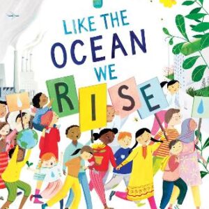 Like The Ocean We Rise