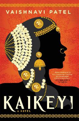 Kaikeyi: The Instant New York Times Bestseller And Tiktok Sensation