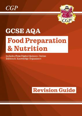 Gcse Food Preparation & Nutrition Aqa Revision Guide (With Online Edition And Quizzes)