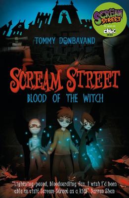 Scream Street 2: Blood Of The Witch