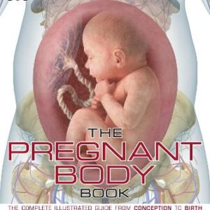 The Pregnant Body Book