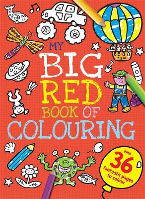 My Big Red Book Of Colouring