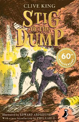 Stig Of The Dump: 60Th Anniversary Edition