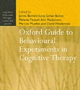 OXFORD GUIDE TO BEHAVIOURAL EXPERIMENTS