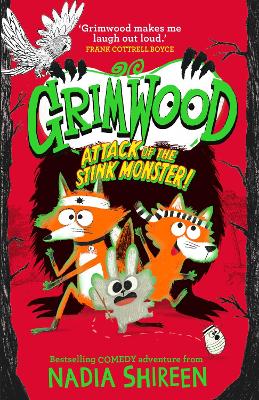 Grimwood: Attack Of The Stink Monster!: The Funniest Book You'll Read This Easter!: Volume 3