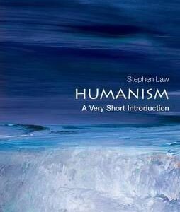 Humanism: A Very Short Introduction