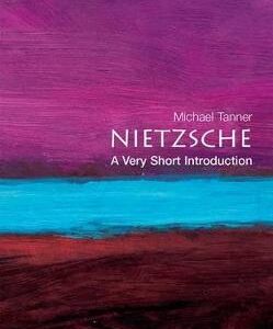 Nietzsche: A Very Short Introduction