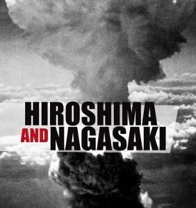 Hiroshima And Nagasaki