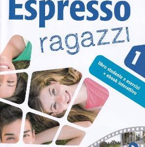 ESPRESSO RAGAZZI 1 LIBRO AND EBOOK