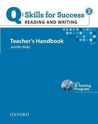 Q Skills For Success: Reading And Writing 2: Teacher's Book With Testing Program Cd-Rom