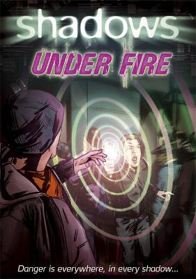 Shadows: Under Fire