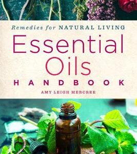 Essential Oils Handbook