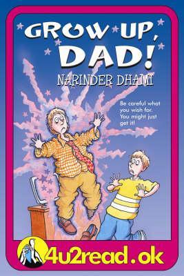 Grow Up, Dad!